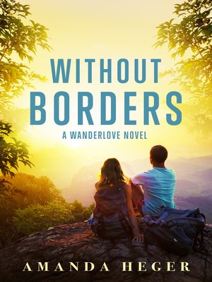 cover image of Without Borders--A Wanderlove Novel